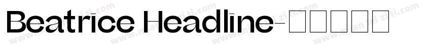 Beatrice Headline字体转换
